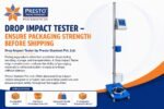 Drop Impact Tester Reliable Packaging Strength Testing Solutions Presto Stantest Pvt. Ltd..pdf