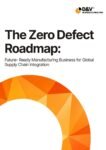 Zero Defect Roadmap Manufacturing Global Supply Chain Integration Whitepaper.pdf